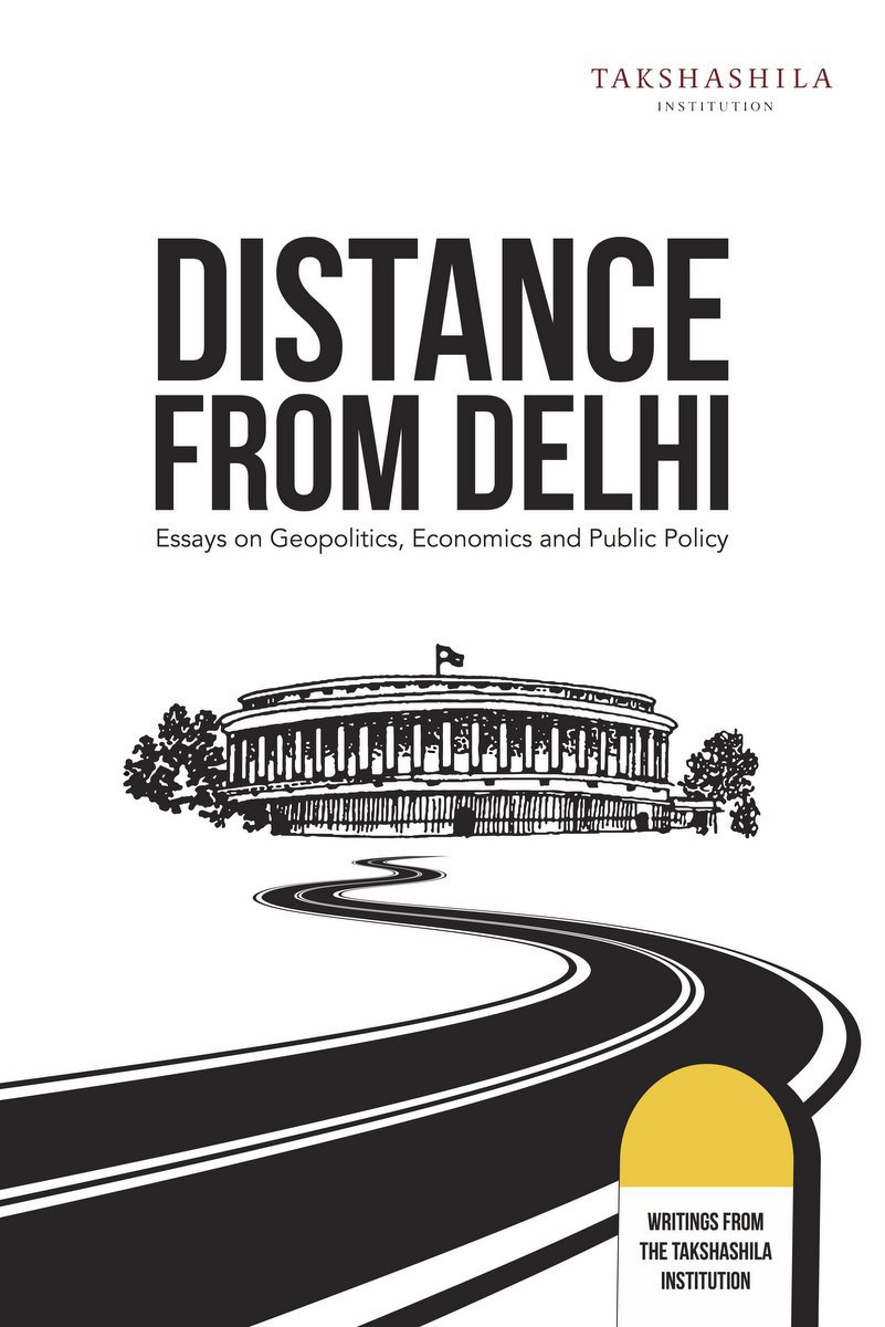 Distance from Delhi—Essays on Geopolitics, Economics and Public Policy